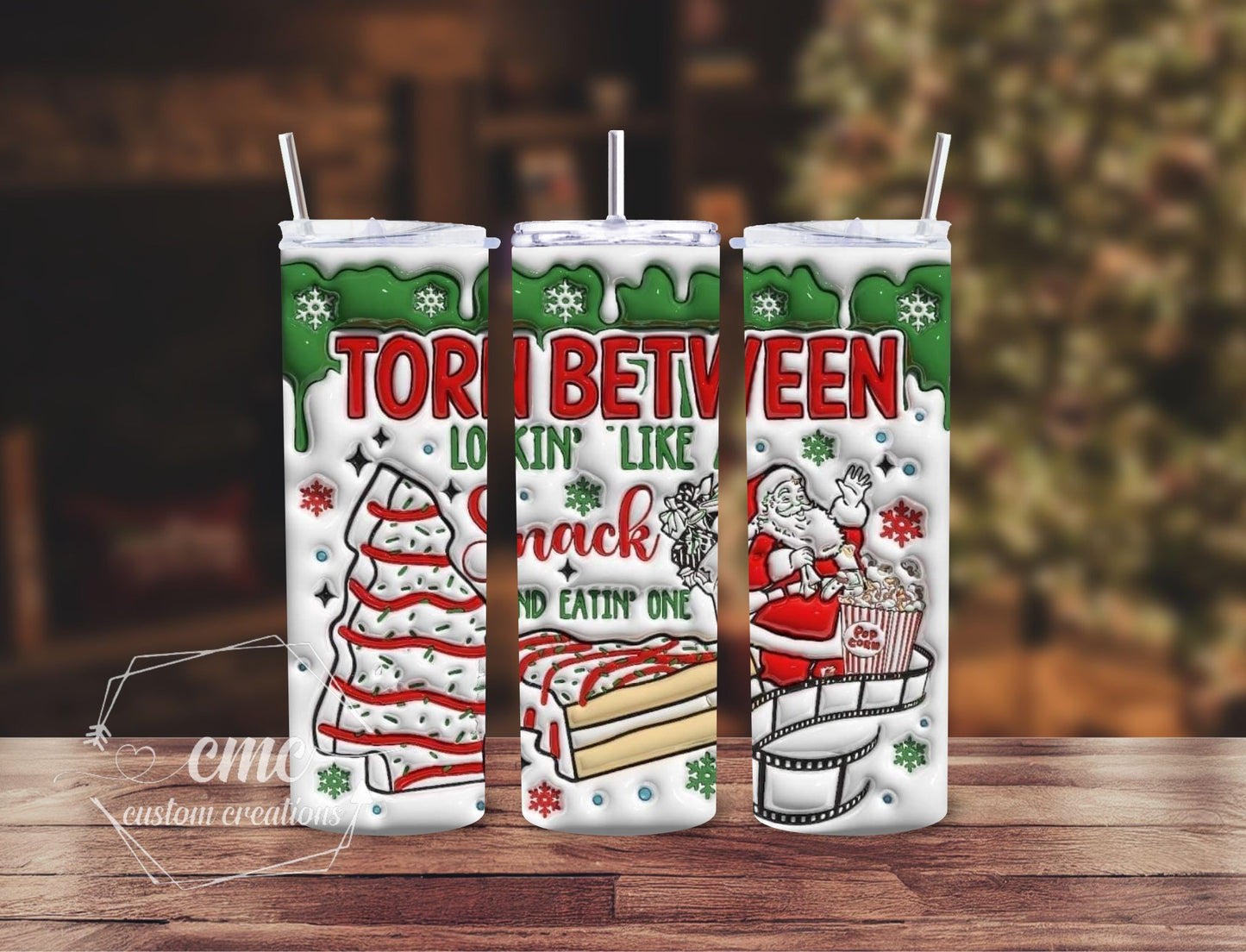 "Faux 3D Puff" Looking like A Snack or Eating One Tree Christmas 20 oz Stainless Skinny Tumbler