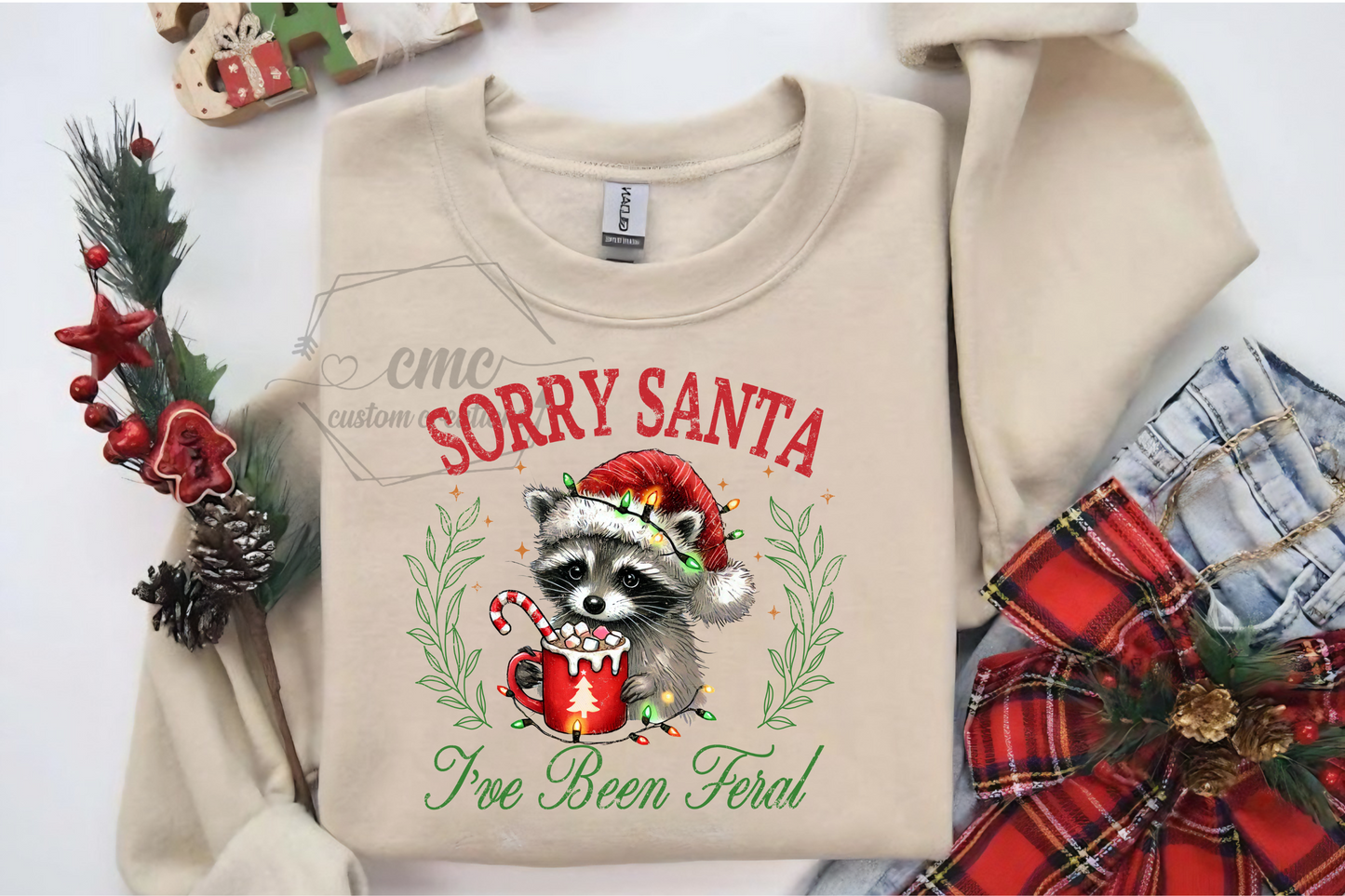 Sorry Santa Feral Crewneck