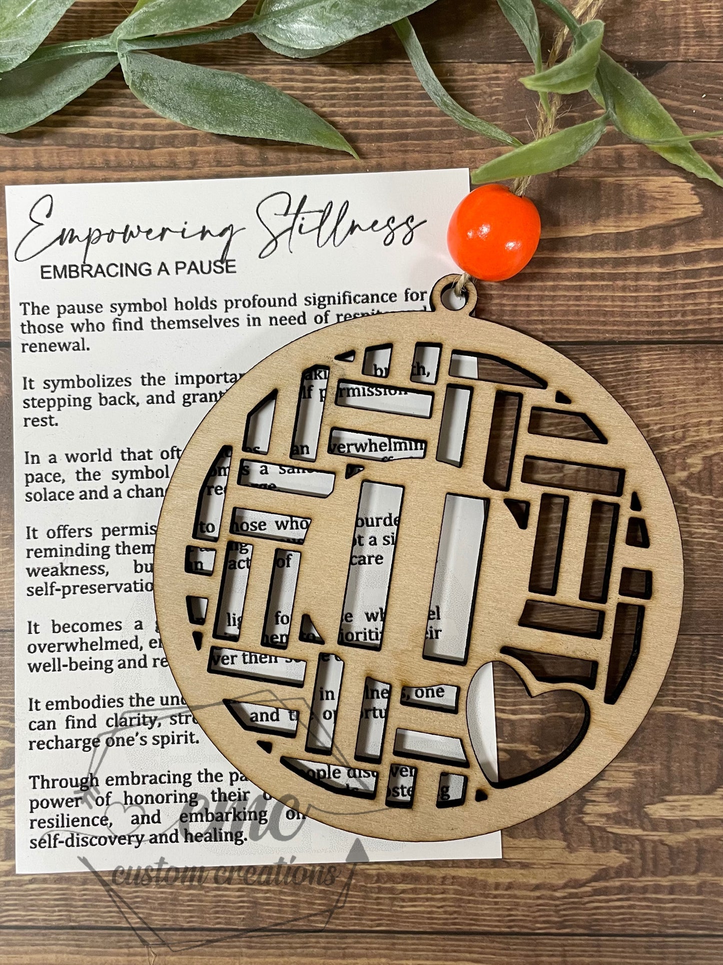 Empowering Stillness Pause Wooden Ornament/Car Charm