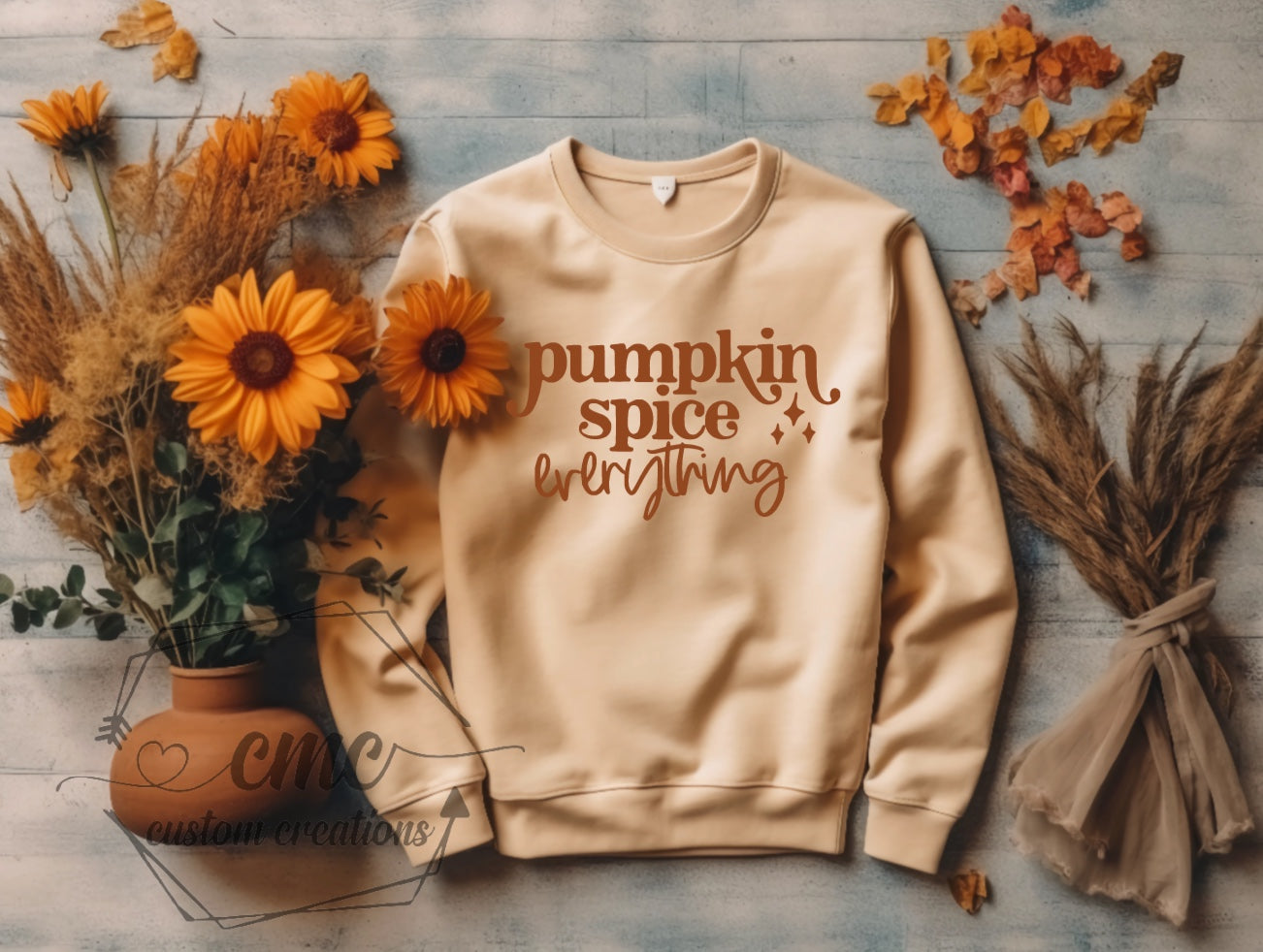 Pumpkin Spice Everything Crewneck/Hoodie