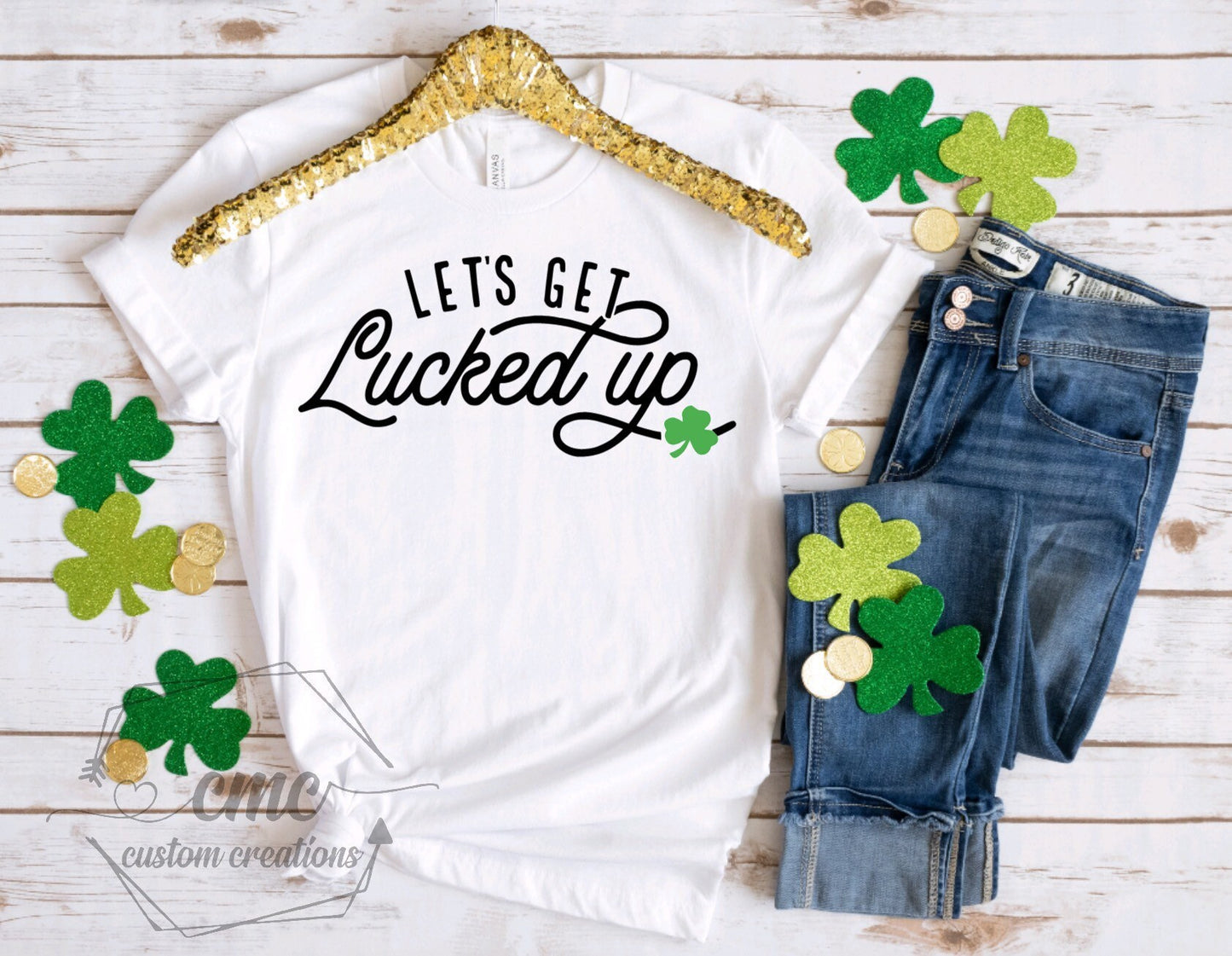 Let’s Get Lucked Up T-Shirt, Funny St. Patrick’s Day shirts, St. Paddy’s Day, Gifts for Women, Crewneck Graphic Tee