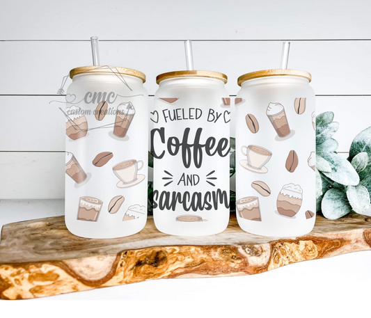 I run on Coffee and Sarcasm 16 Oz. Beer Can Libbey Glass