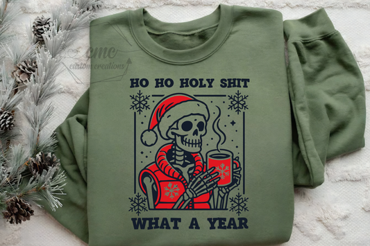 Ho Ho Holy Shit Christmas Crewneck
