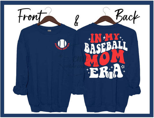 In My Baseball Mom Era Crewneck/Hoodie