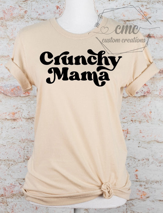 Crunchy Mama Graphic T-Shirt