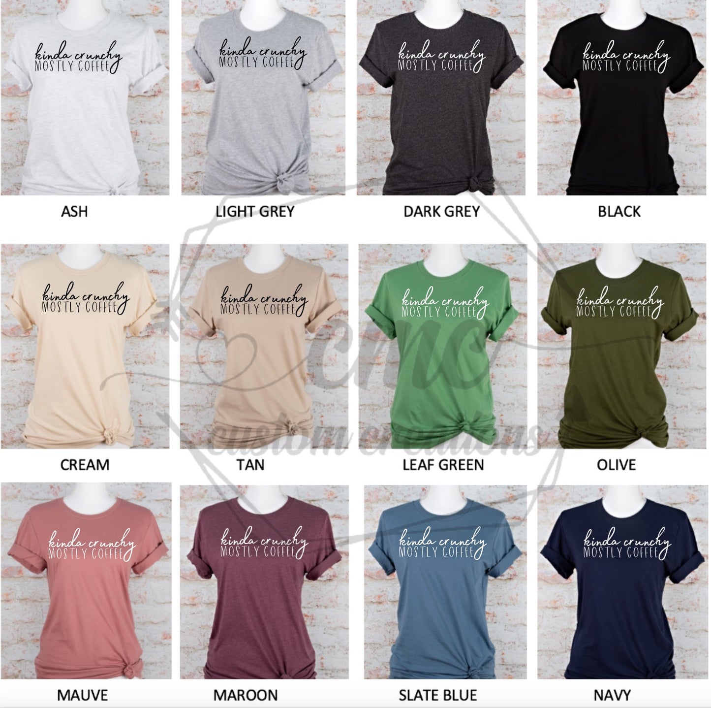 Kinda Crunchy Mostly Coffee Graphic T-Shirt