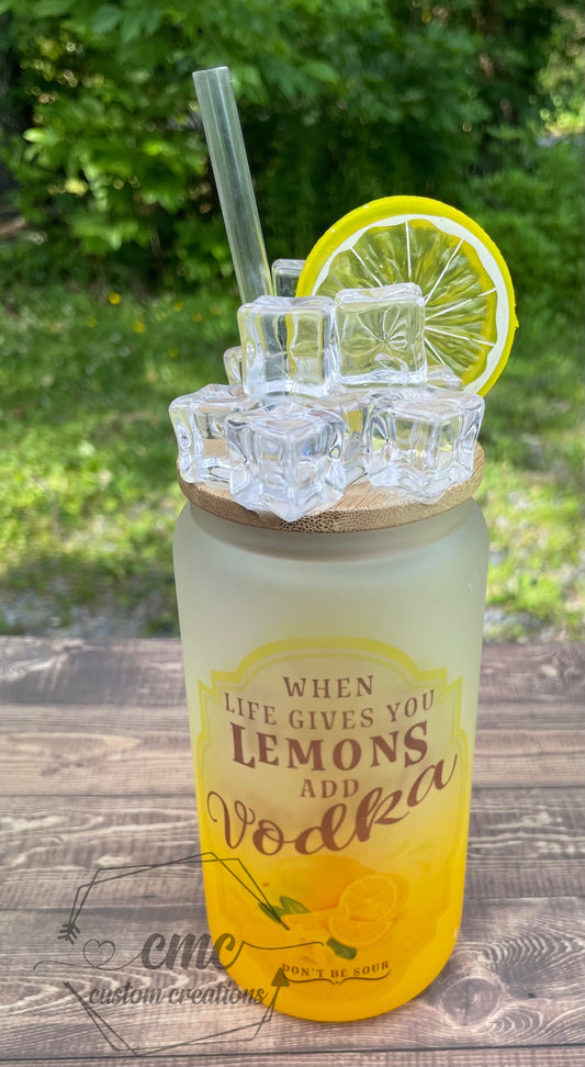When Life Gives You Lemons Add Vodka 16 Oz. Beer Can Libbey Glass