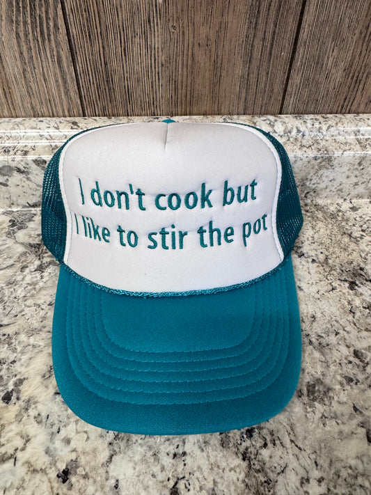 I Don't Cook Embroidered Trucker Hat