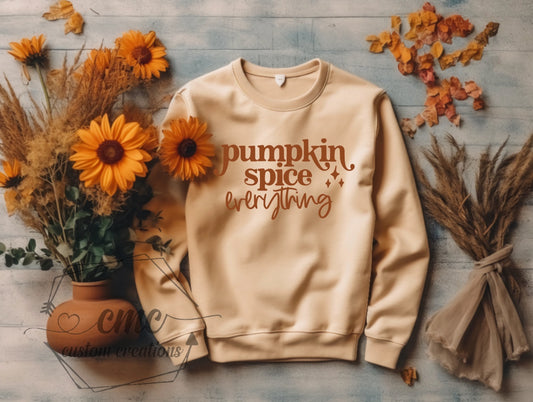 Pumpkin Spice Everything Crewneck/Hoodie