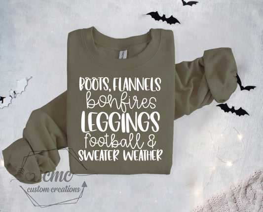 Boots Flannels Bonfires Leggings Football & Sweater Weather Crewneck/Hoodie