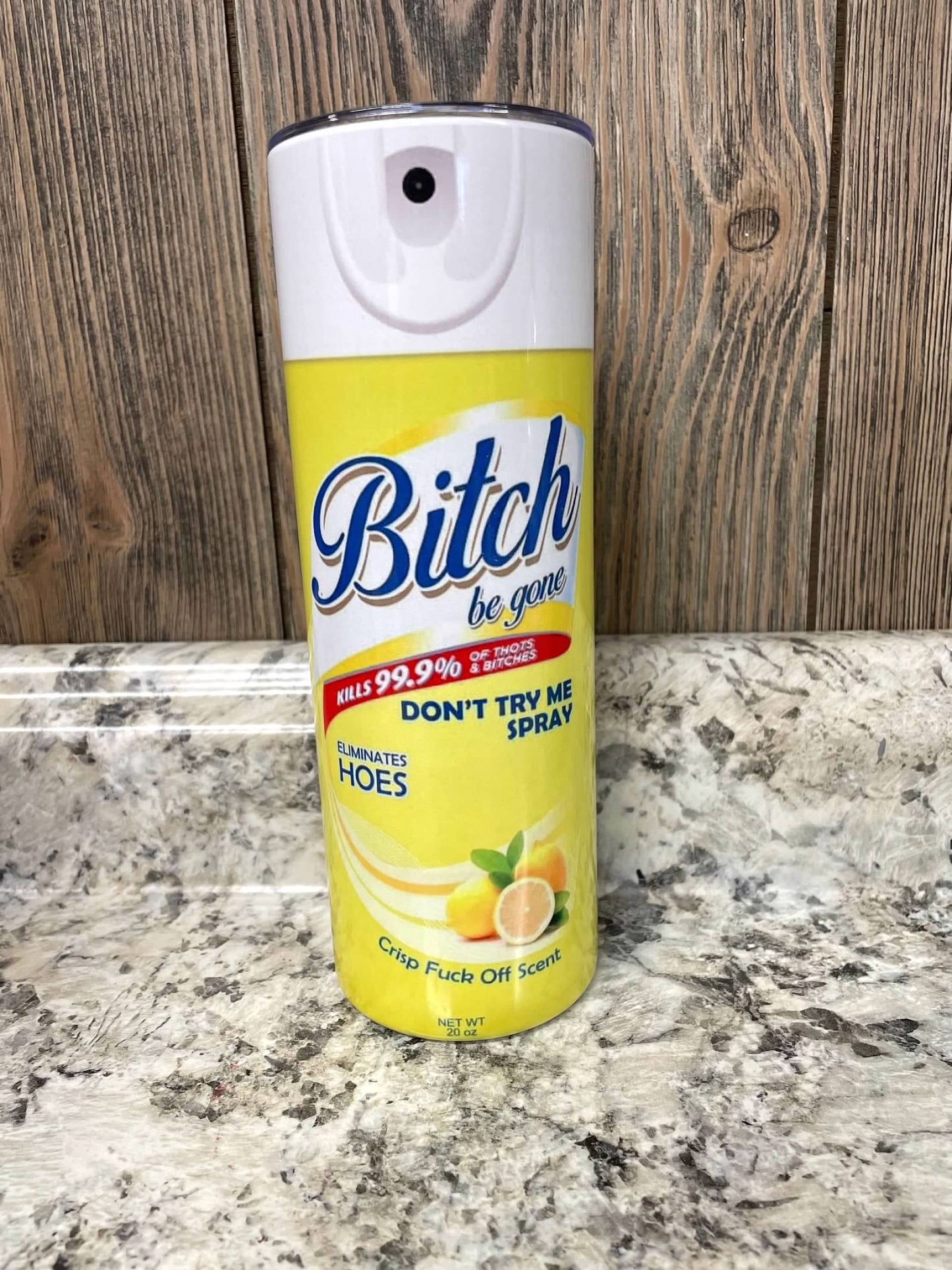 Bitch Disinfectant Spray 20 oz Stainless Skinny Tumbler