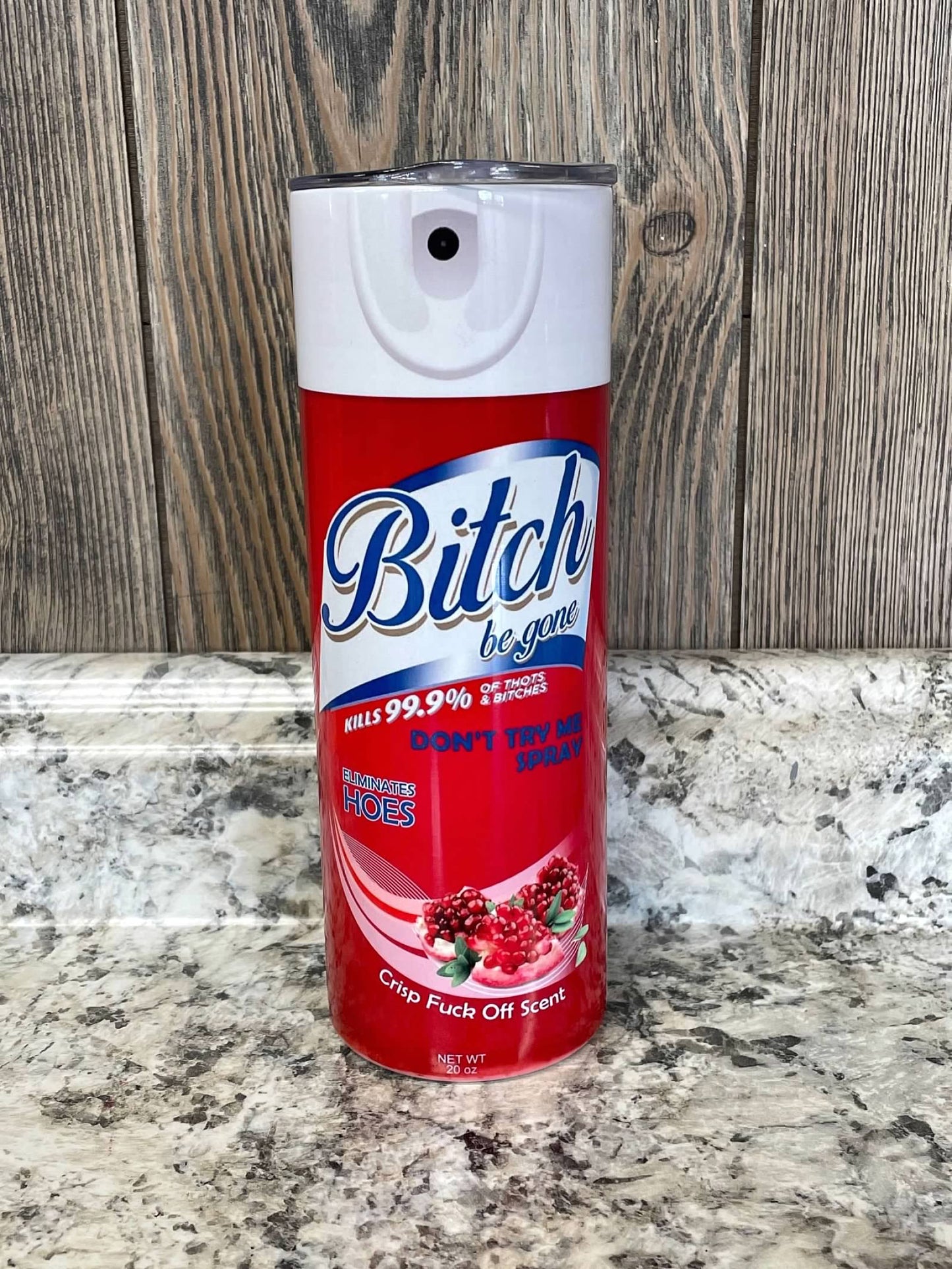 Bitch Disinfectant Spray 20 oz Stainless Skinny Tumbler