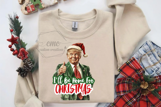 I'll be home for Christmas Crewneck