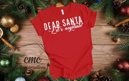 Christmas T-Shirt, Funny Christmas Shirts for Women, Christmas Gifts for Women Let’s Negotiate Shirt, Christmas Crewneck Graphic Tee