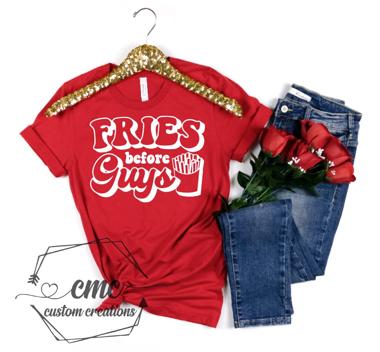 Fries before guys T-Shirt, Funny valentines shirts, Gifts for Women, Crewneck Graphic Tee