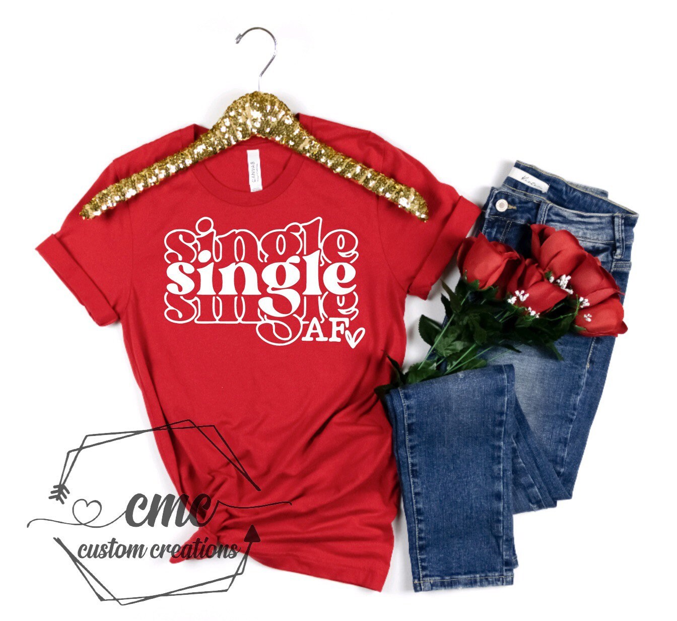 Single AF T-Shirt, Funny valentines shirts, Gifts for Women, Crewneck Graphic Tee