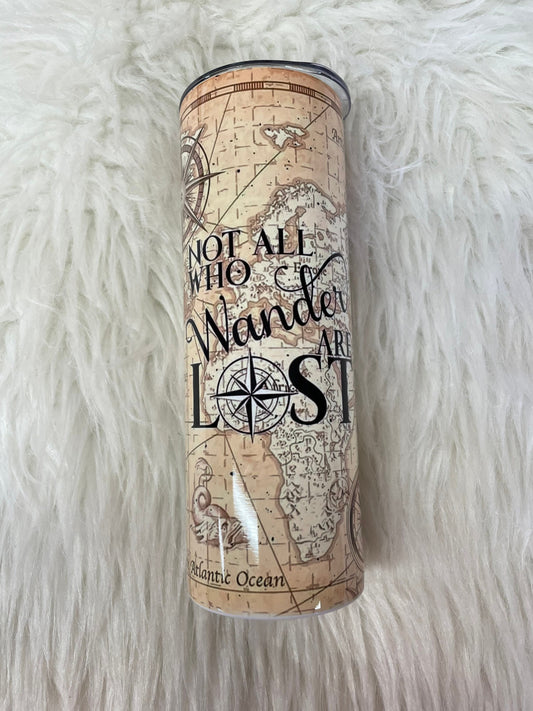 Not All Who Wander Are Lost 20 oz Stainless Skinny Tumbler
